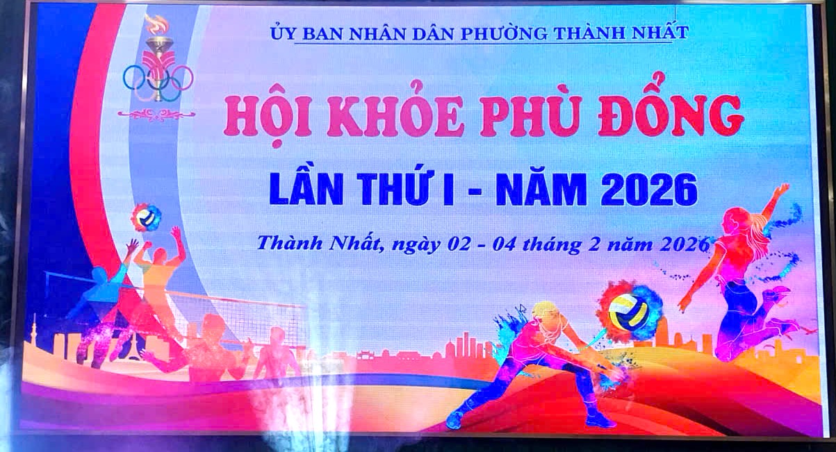 Phường Thành Nhất rộn ràng ngày Khai mạc Hội khỏe phù đổng năm 2026