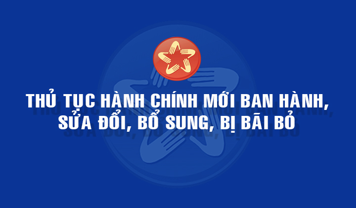 Công bố thủ tục hành chính mới ban hành và bị bãi bỏ trong lĩnh vực an toàn thực phẩm quy định tại Nghị định số 148/2025/NĐ-CP ngày 12 tháng 6 năm 2025 của Chính phủ thuộc thẩm quyền quản lý của Bộ Y tế
